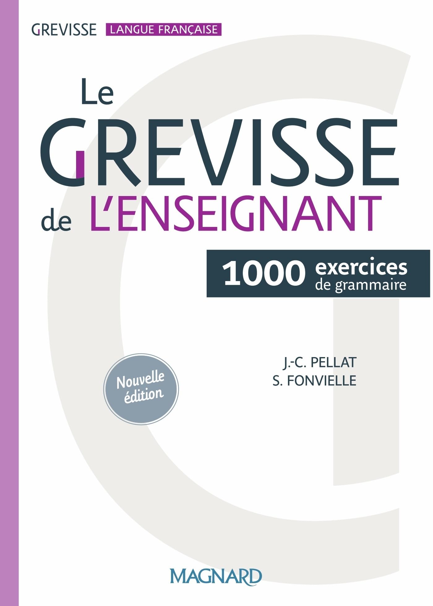 Libro: Le Grevisse de l'enseignant: 1000 exercices de grammaire