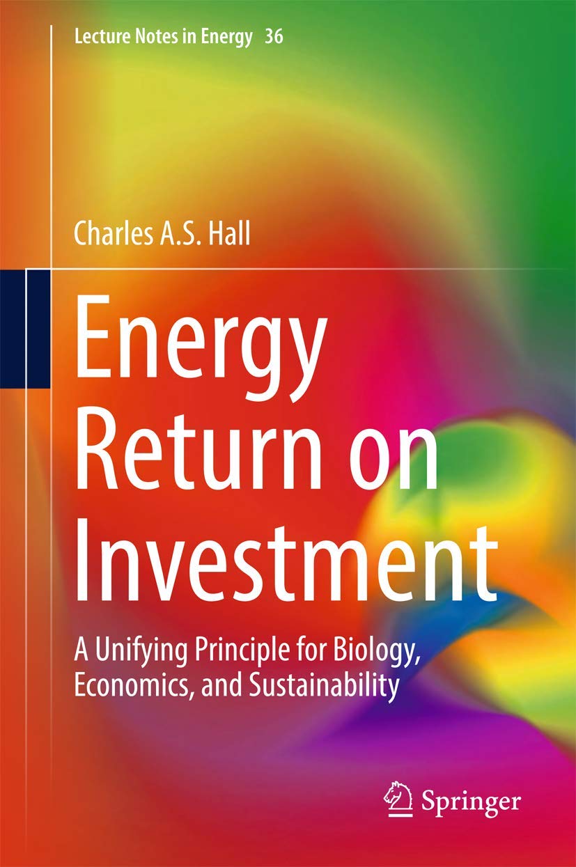Libro: Energy Return on Investment (Lecture Notes in Energy, 36)