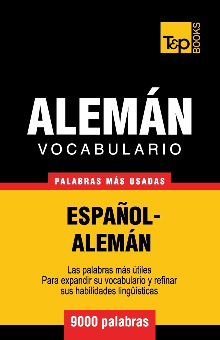 Libro: Vocabulario español-alemán - 9000 palabras más usadas: 18 (Spanish collection)