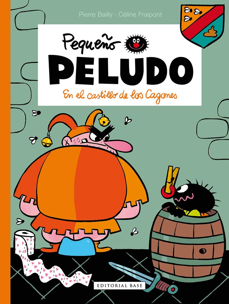 Libro: Pequeño Peludo 13. En el castillo de los cagones