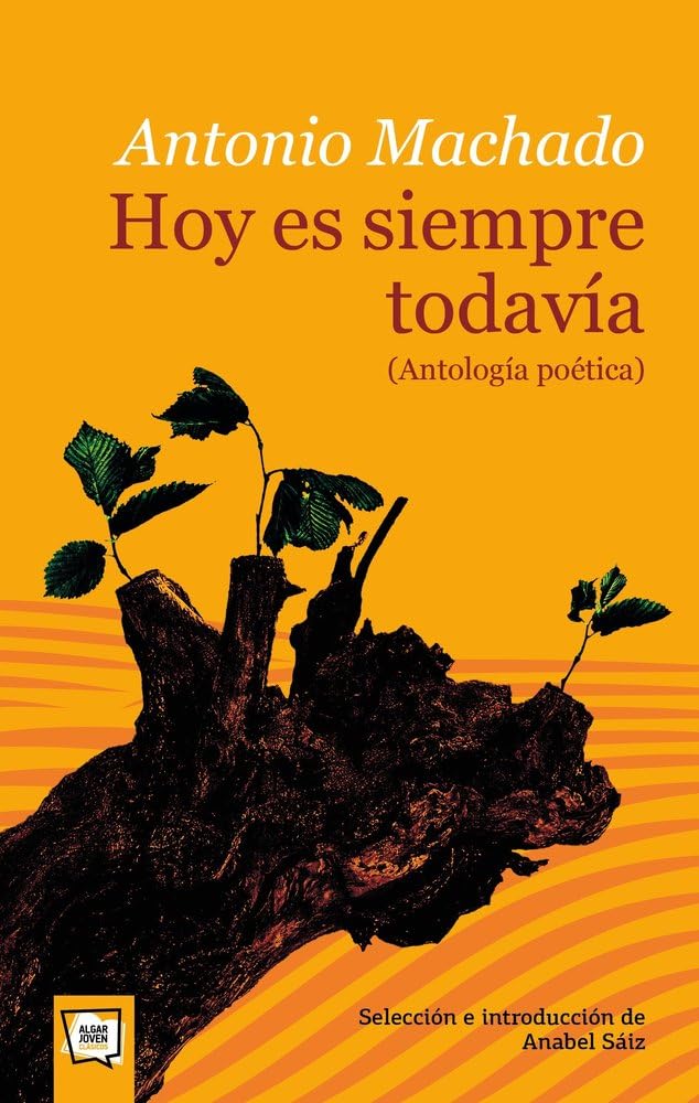Libro: Hoy es siempre todavía. Antología poética