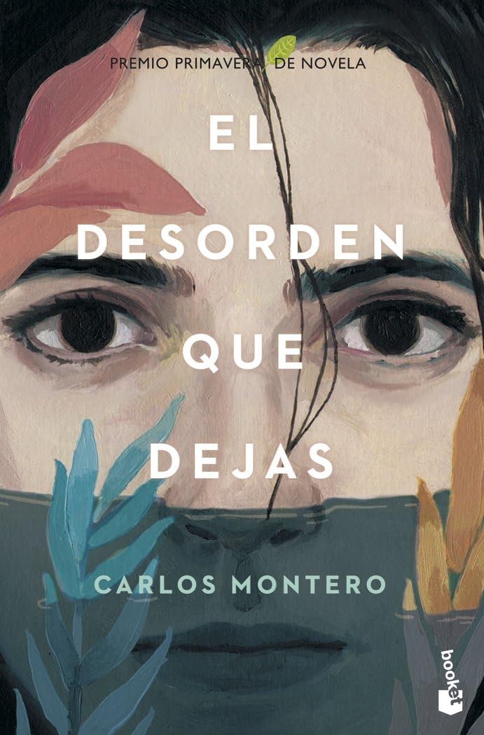 Libro: El desorden que dejas (Novela)