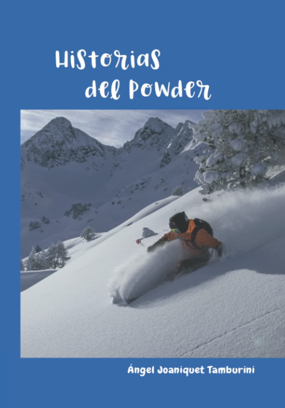 Libro: Historias del powder (Spanish Edition)