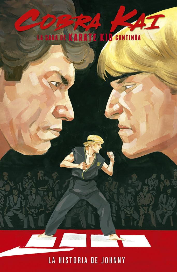 Libro: Cobra Kai: La Saga de Karate Kid Continúa. La Historia de Johnny Lawrence