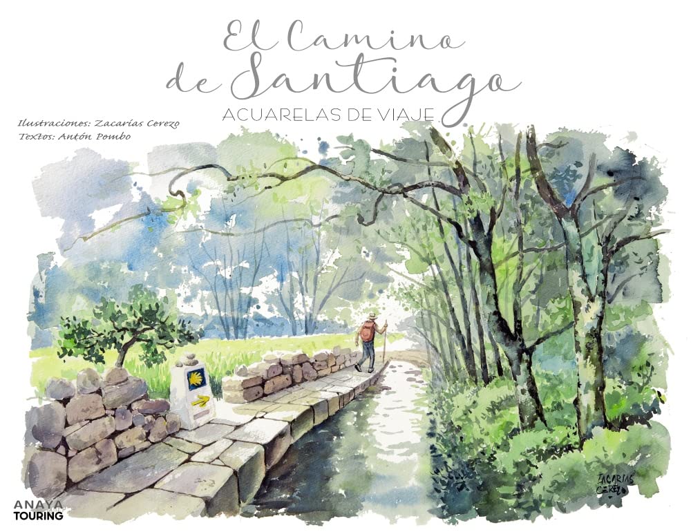 Libro: El Camino de Santiago: Acuarelas de viaje (Guías Singulares)