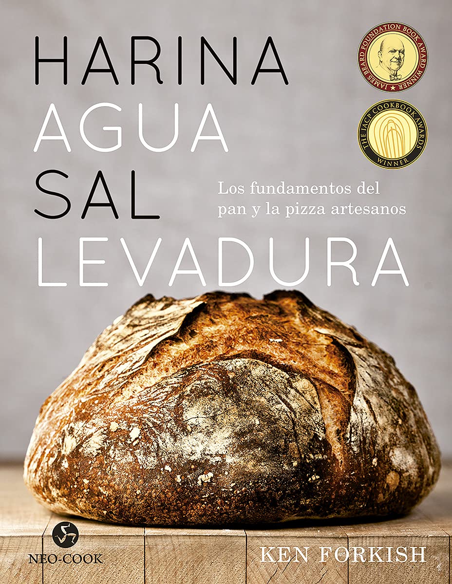 Libro: Harina agua sal levadura: Los fundamentos del pan y la pizza artesanos (NeoPerson Cook)
