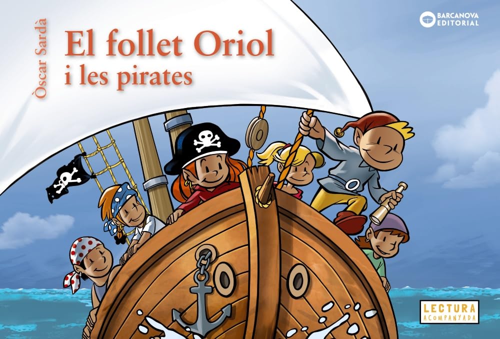Libro: El follet Oriol i les pirates (Llibres infantils i juvenils - Sopa de contes - El follet Oriol)