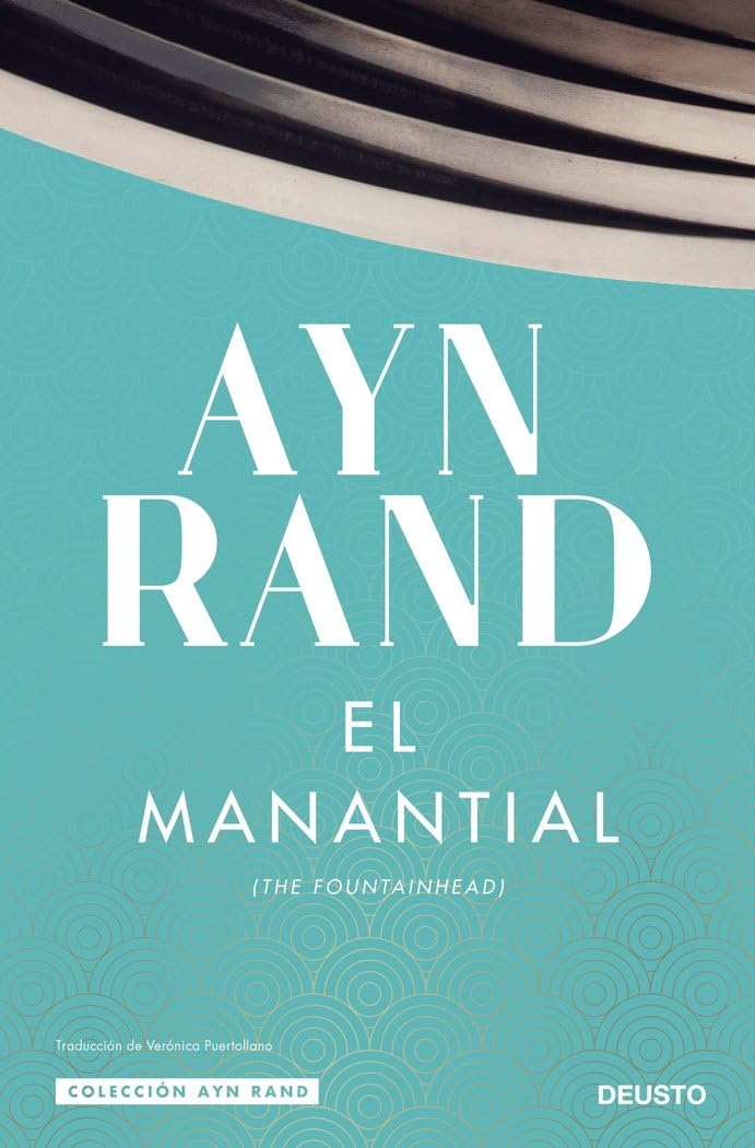 Libro: El manantial (Colección Ayn Rand)