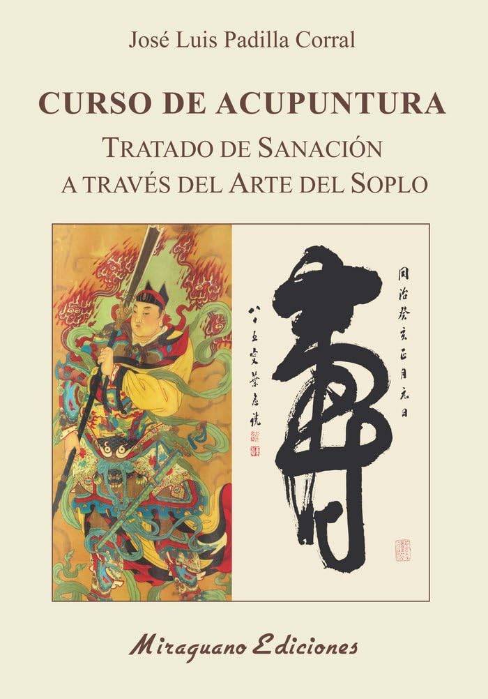 Libro: Curso de Acupuntura: Tratado de Sanación a través del Arte del Soplo