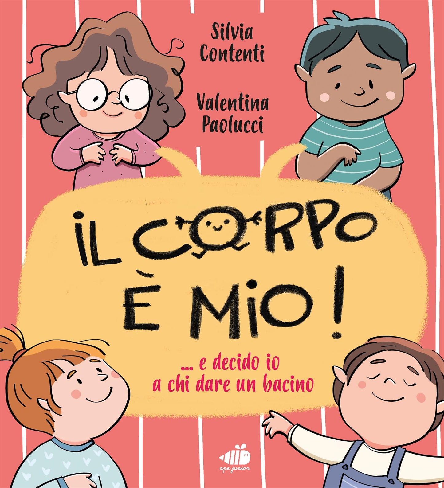 Libro: Il corpo è mio! E decido io a chi dare il bacino.... Ediz. a colori (Albi illustrati)