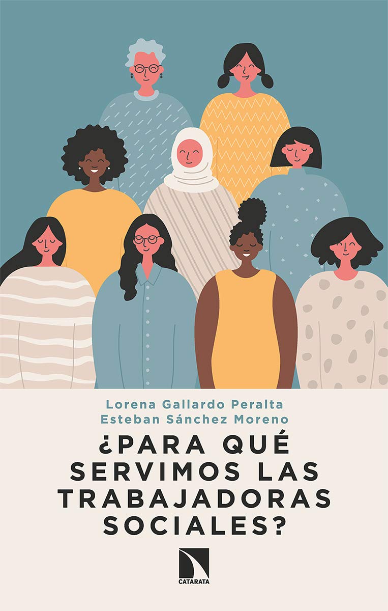 Libro: ¿Para qué servimos las trabajadoras sociales?