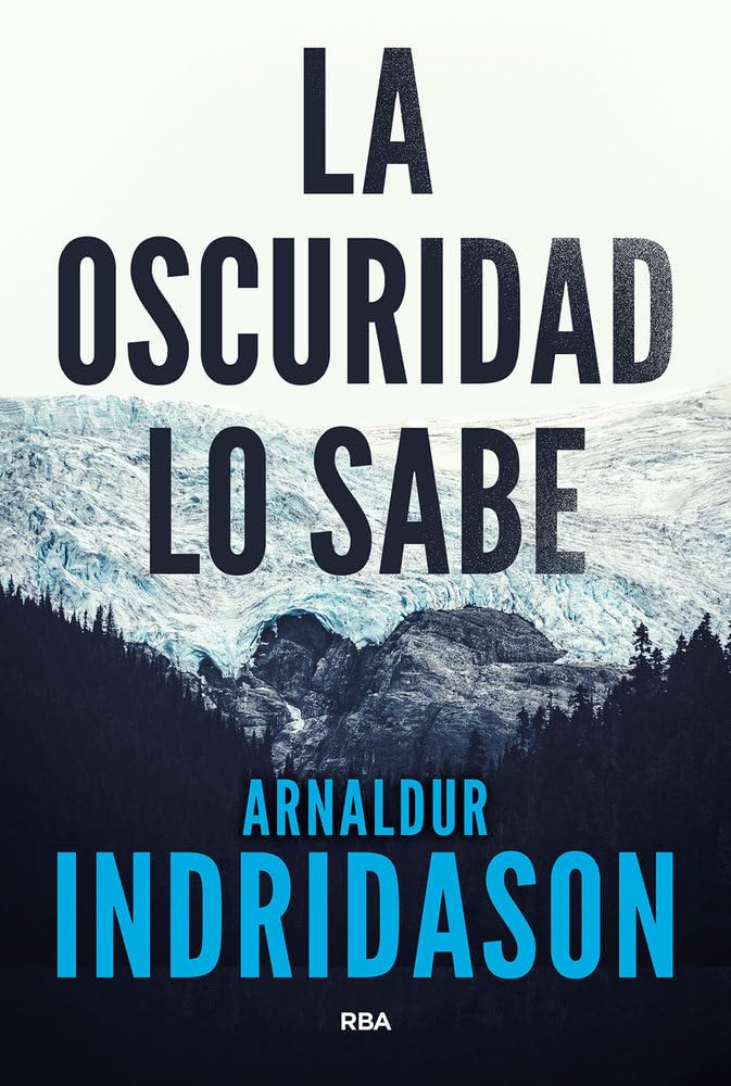 Libro: La oscuridad lo sabe (Serie Negra)