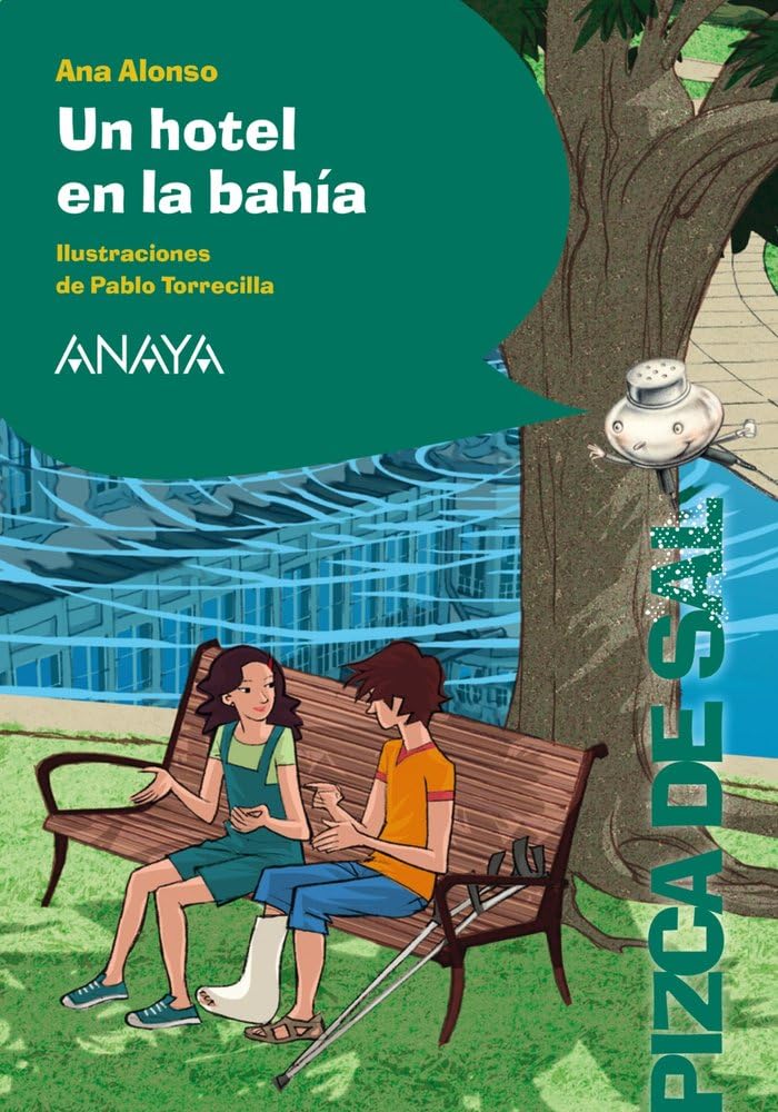 Libro: Un hotel en la bahía (LITERATURA INFANTIL - Pizca de Sal)