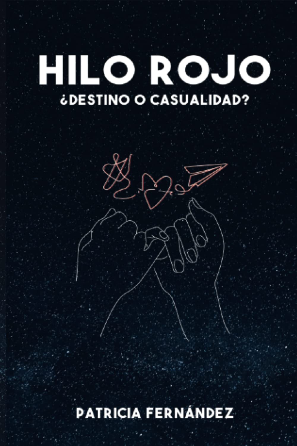 Libro: Hilo rojo: ¿Destino o casualidad?