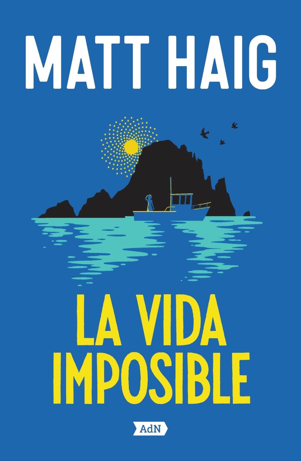 Libro: La vida imposible (AdN Editorial Grupo Anaya)