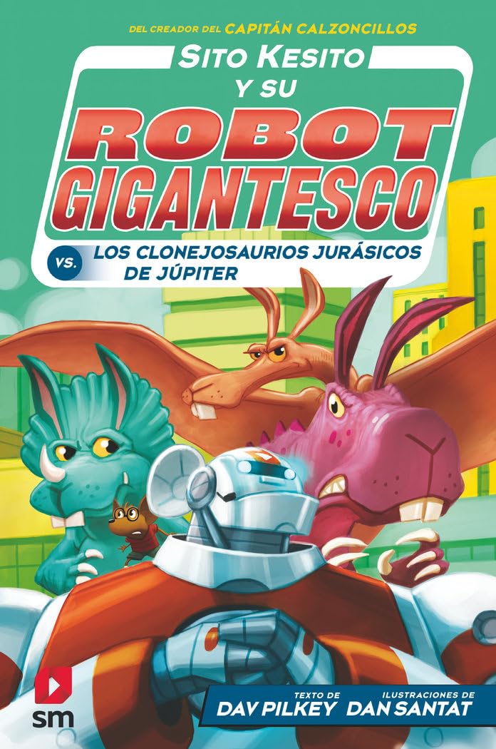 Libro: Sito Kesito contra los clonejosaurios jurásicos de Júpiter: 5