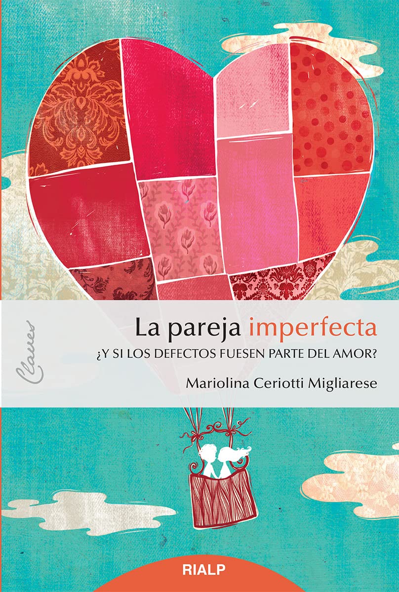 Libro: La pareja imperfecta: ¿Y si los defectos fuesen parte del amor?