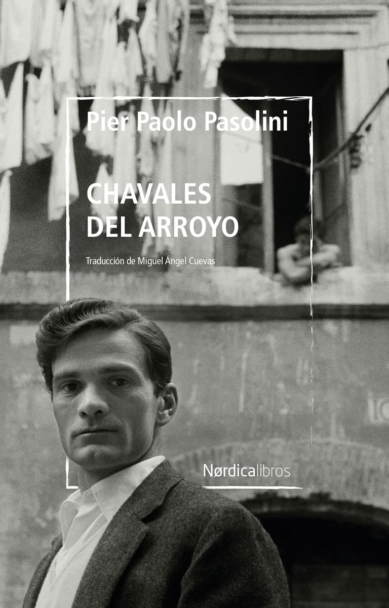 Libro: Chavales del arroyo: Biblioteca Pasolini (Otras Latitudes)