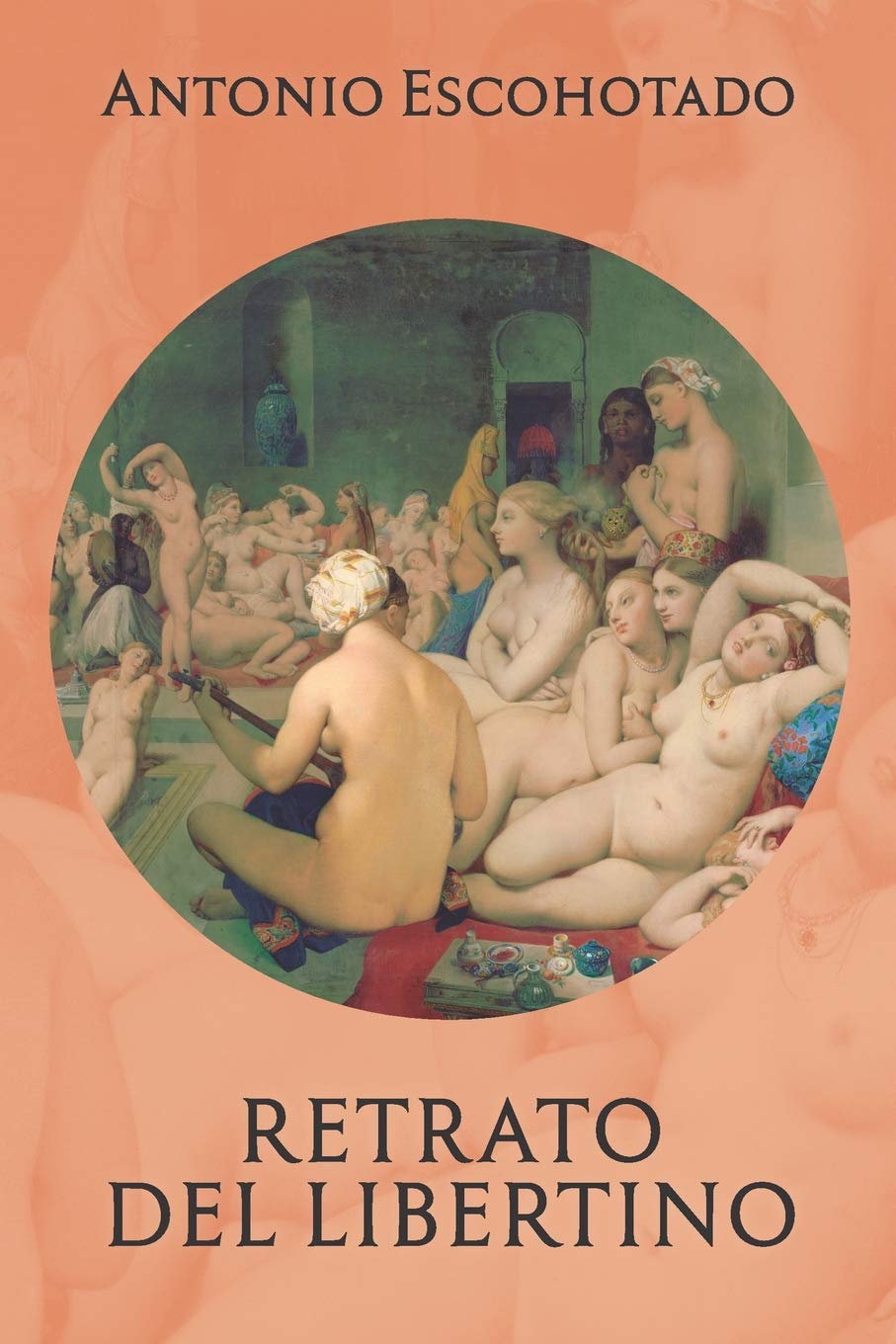 Libro: RETRATO DEL LIBERTINO (Spanish Edition)