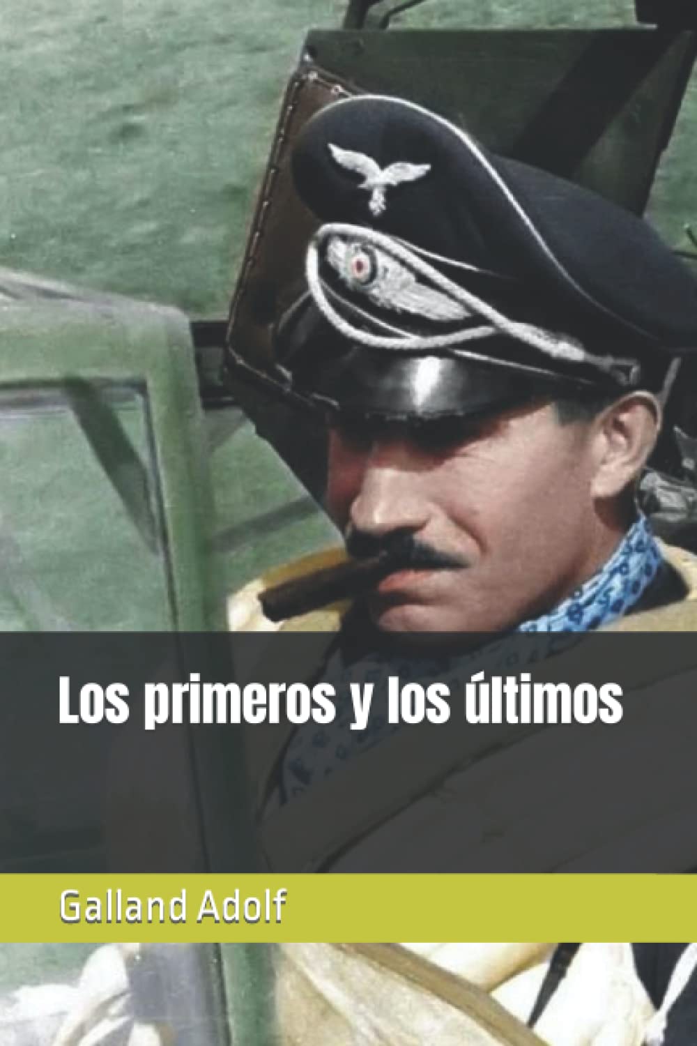 Libro: Los primeros y los últimos (Spanish Edition)