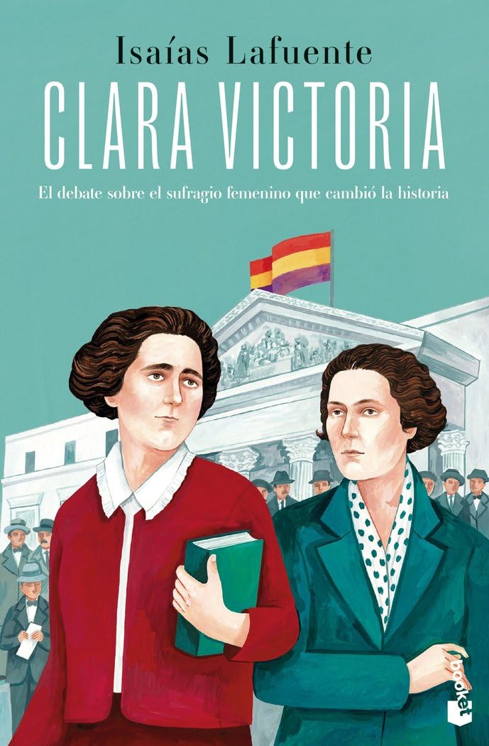 Libro: Clara Victoria: El debate sobre el sufragio femenino que cambió la historia