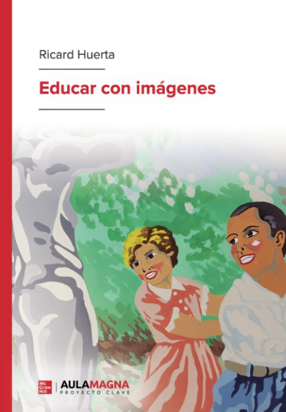 Libro: Educar con imágenes