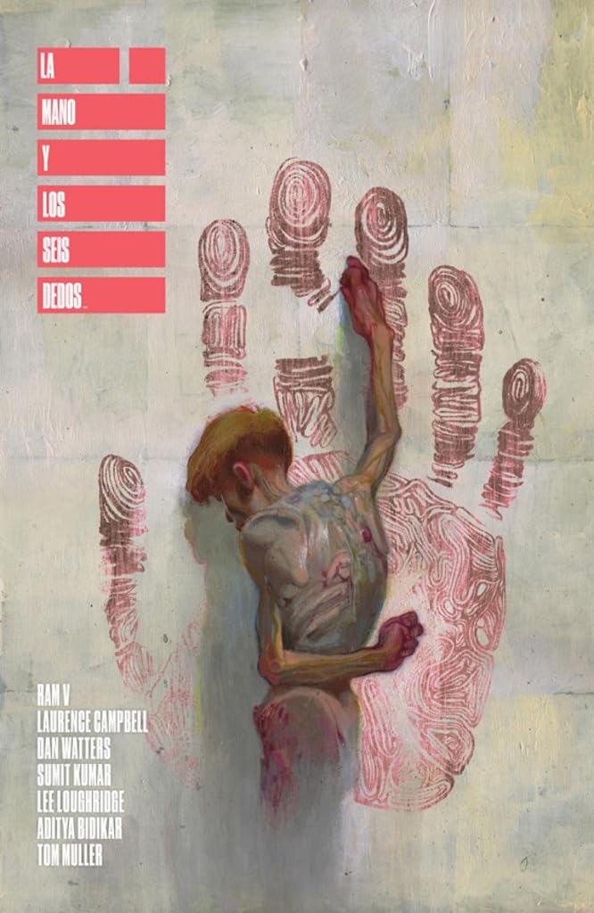 LA MANO Y LOS SEIS DEDOS (COMIC AMERICANO)