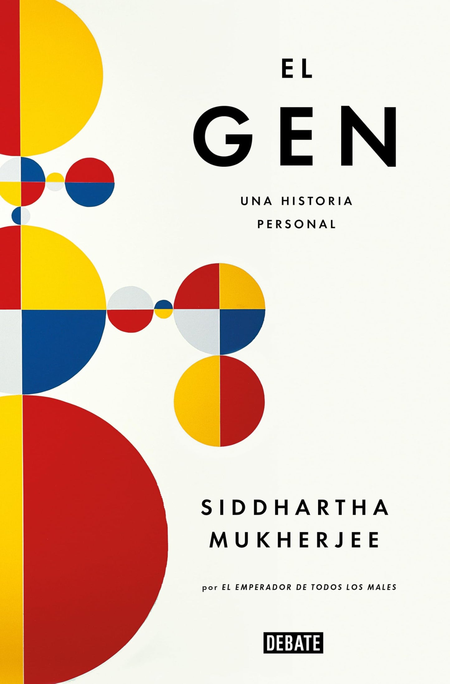 Libro: El gen (edición en castellano): Una historia personal (Ciencia y Tecnología)