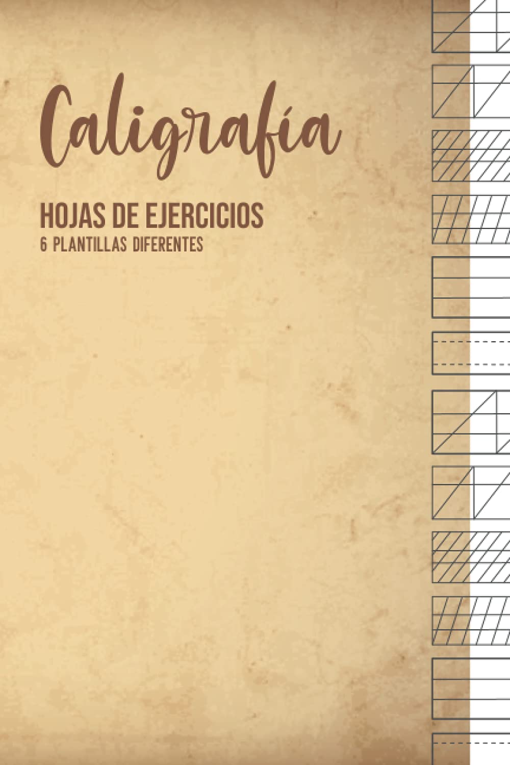 Libro: Caligrafía Hojas de ejercicios 6 plantillas diferentes: Entrenamiento de caligrafía para aprender a escribir maravillosamente - aprender a escribir a ... de ejercicios de caligrafía (Spanish Edition)