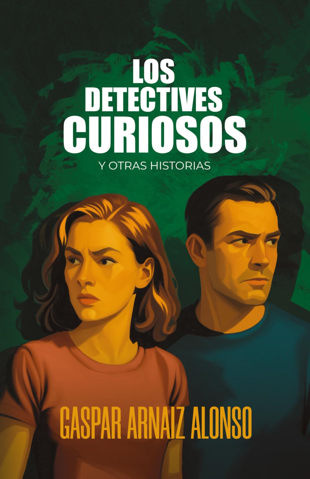 Libro: LOS DETECTIVES CURIOSOS: y otras historias