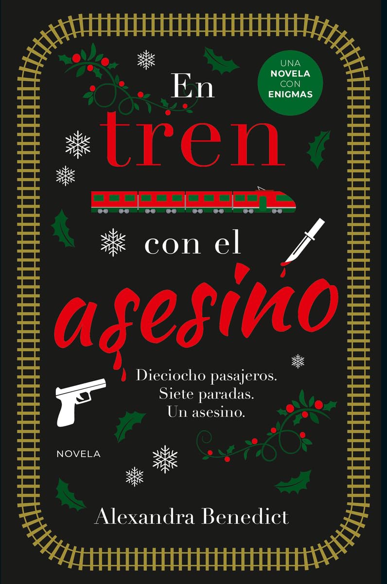 Libro: En tren con el asesino: Dieciocho Pasajeros. Siete Paradas. Un Asesino. (Nefelibata)