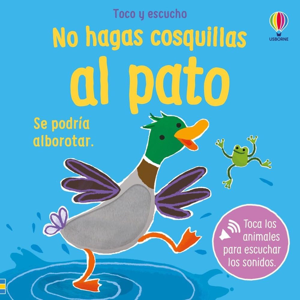 No hagas cosquillas al pato (Toco y escucho)