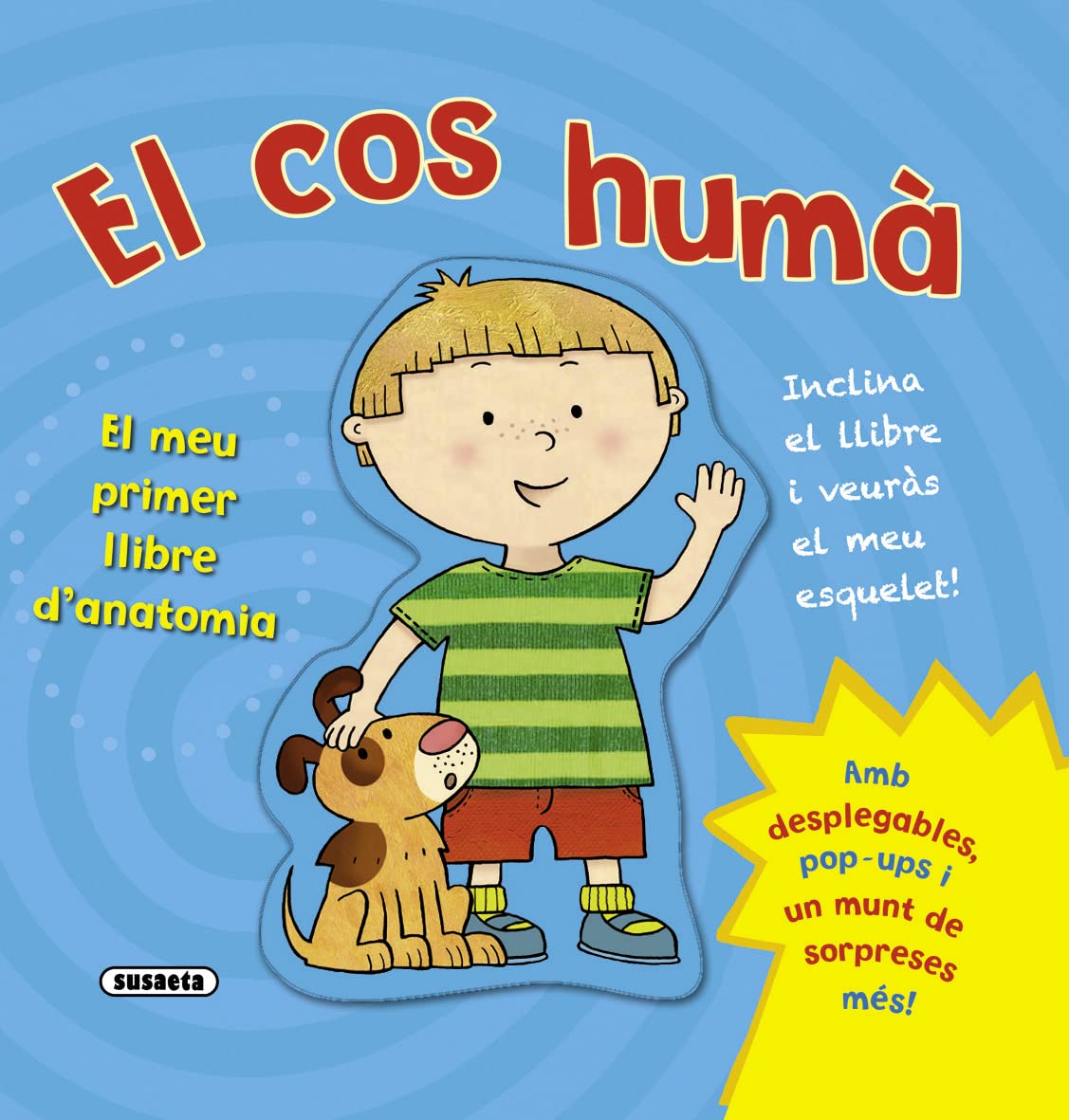 Libro: El cos humà. El meu primer llibre d'anatomia