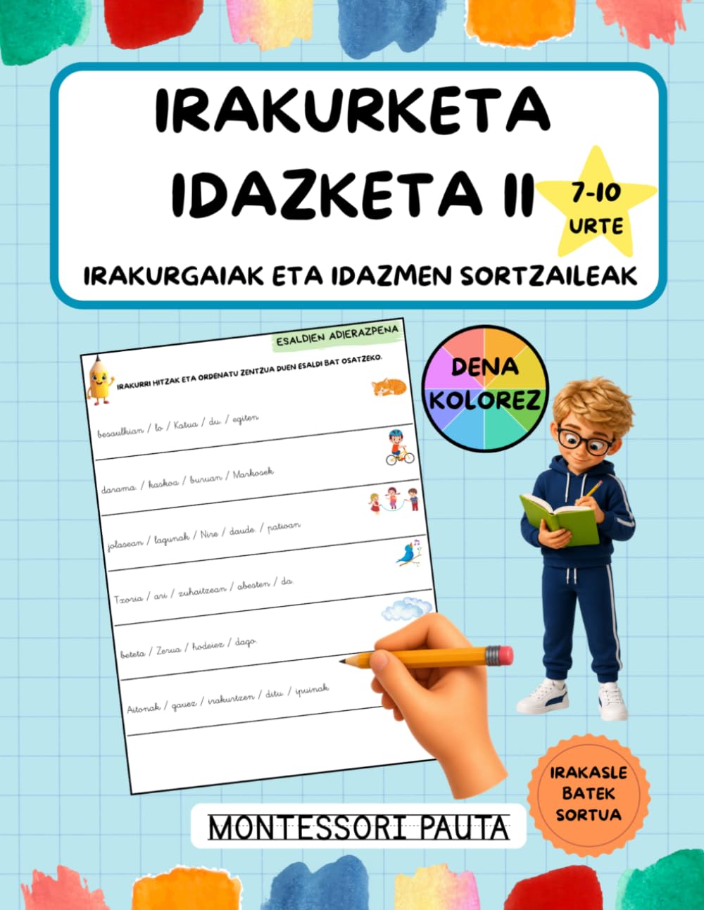 Libro: IRAKURKETA IDAZKETA II: irakurgai ulergarriak eta idazmen sortzailea