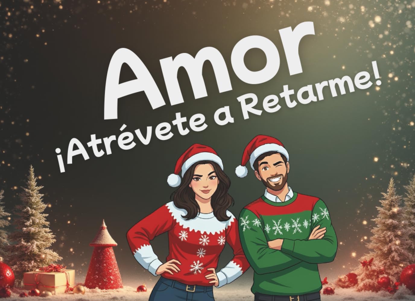 Libro: Amor, ¡Atrévete a retarme!: Libro de retos para parejas. El regalo perfecto para reír, competir y romper la rutina juntos esta Navidad. (Spanish Edition)