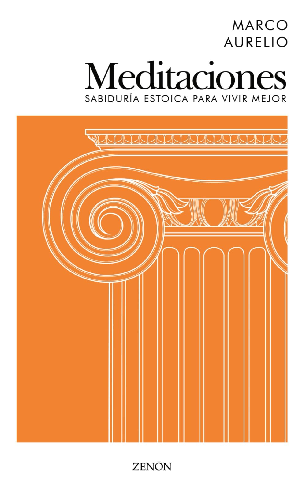 Libro: Meditaciones Marco Aurelio: Estoicismo, serenidad y autocontrol para ser feliz (Spanish Edition)