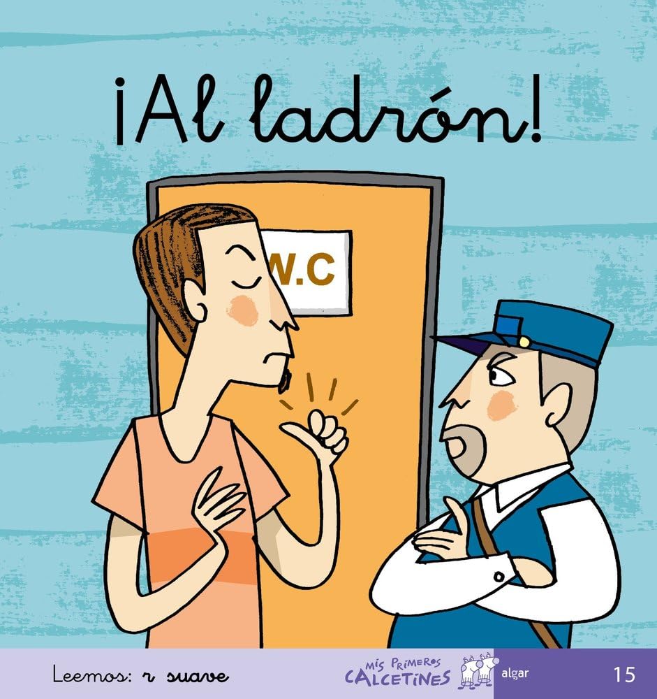 Libro: Al Ladrón (Leemos: R SUAVE), Vol. 15