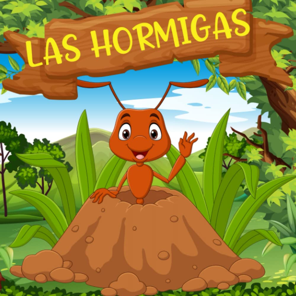 Libro: Las Hormigas: Historias Del Mundo De Las Hormigas