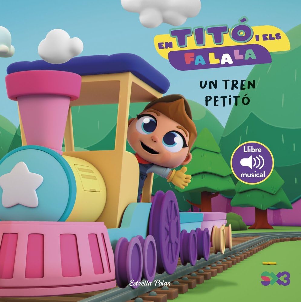 Libro: En Titó i els Fa la la. Un tren petitó (Les excursions d'en Titó)