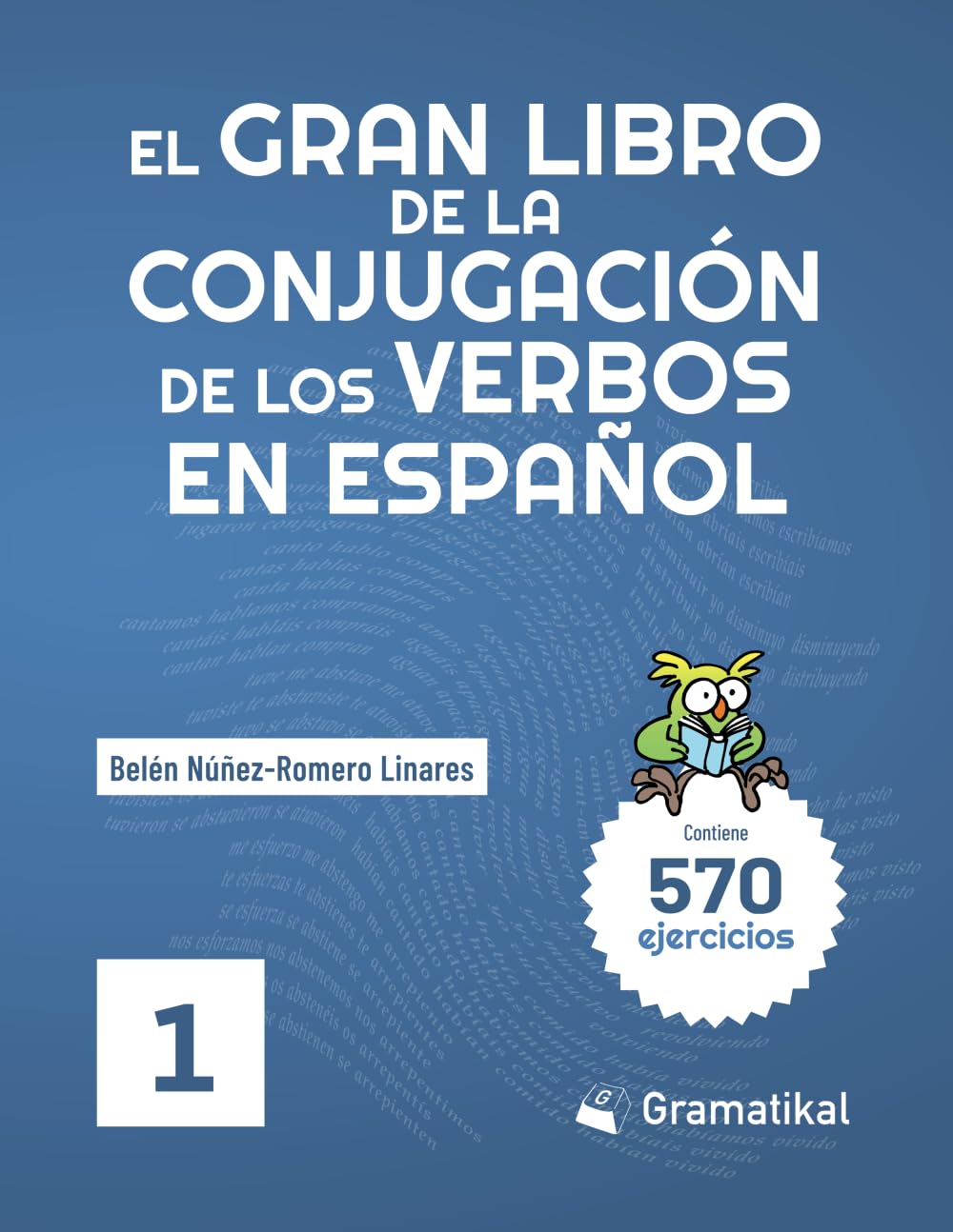 Libro: El gran libro de la conjugación de los verbos en español: Volumen 1