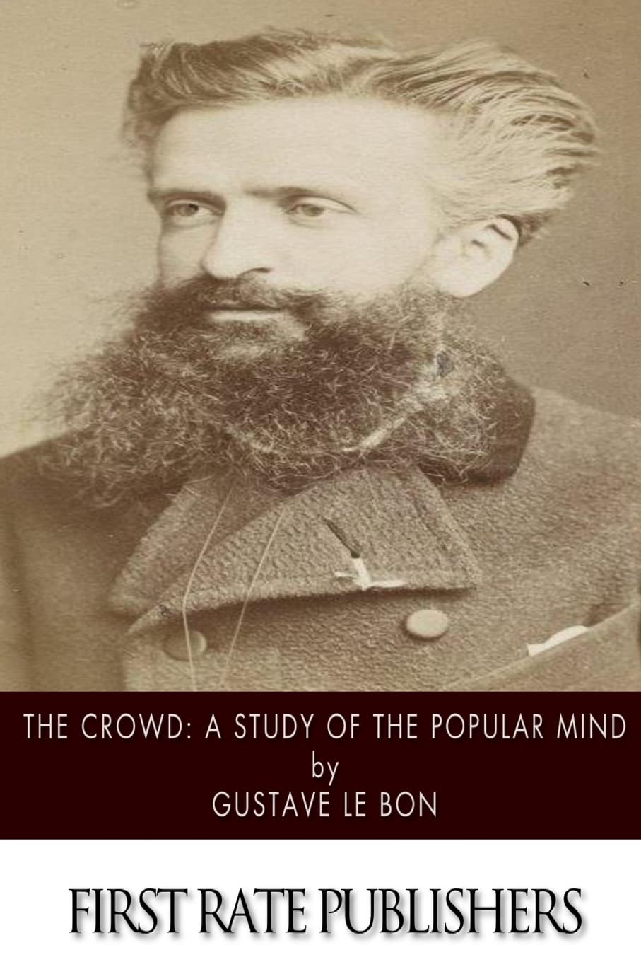 Libro: The Crowd: A Study of the Popular Mind