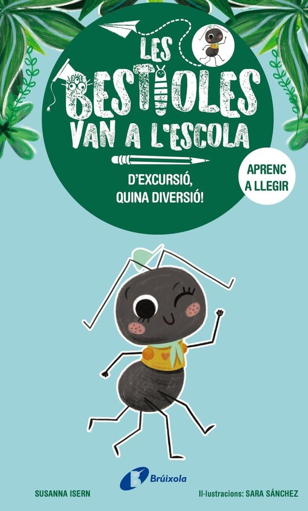 Libro: Les bestioles van a l'escola, 4. D'excursió, quina diversió! (Catalá - A PARTIR DE 3 ANYS - LLIBRES DIDÀCTICS - Les bestioles van a l´escola)