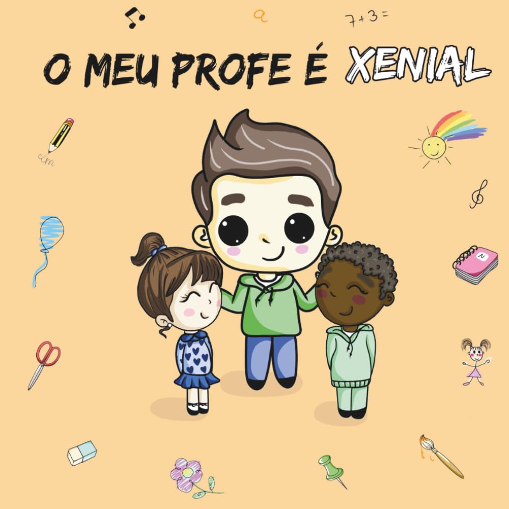 Libro: O MEU PROFE É XENIAL (ERES XENIAL) (Galician Edition)