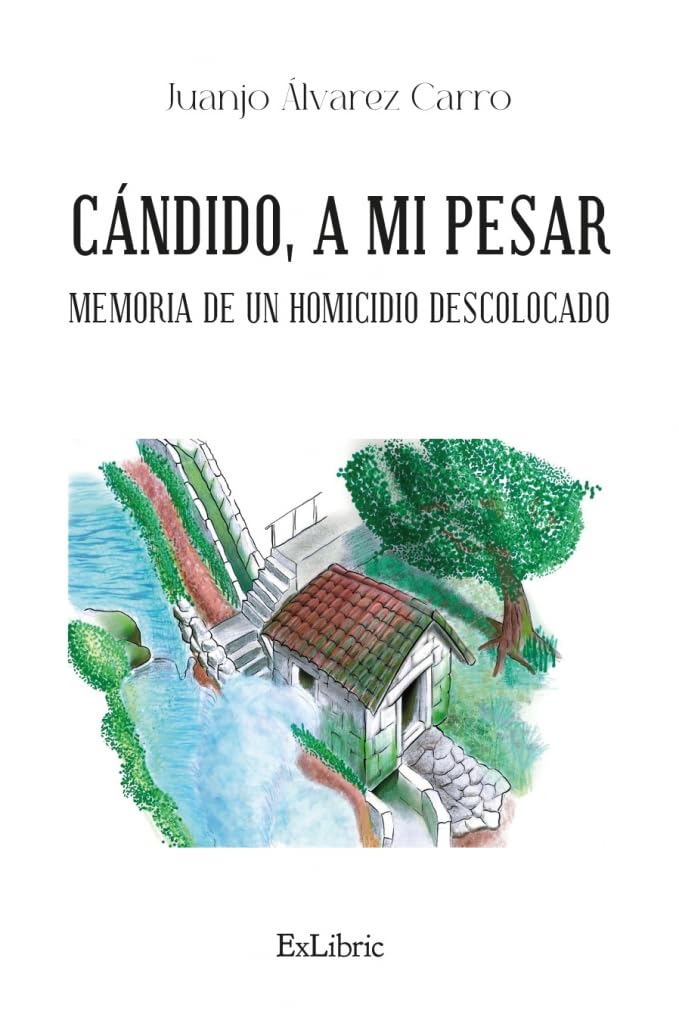 Libro: Cándido, a mi pesar. Memoria de un homicidio descolocado