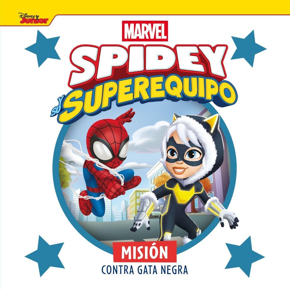 Libro: Spidey y su superequipo. Misión contra Gata Negra: Cuento