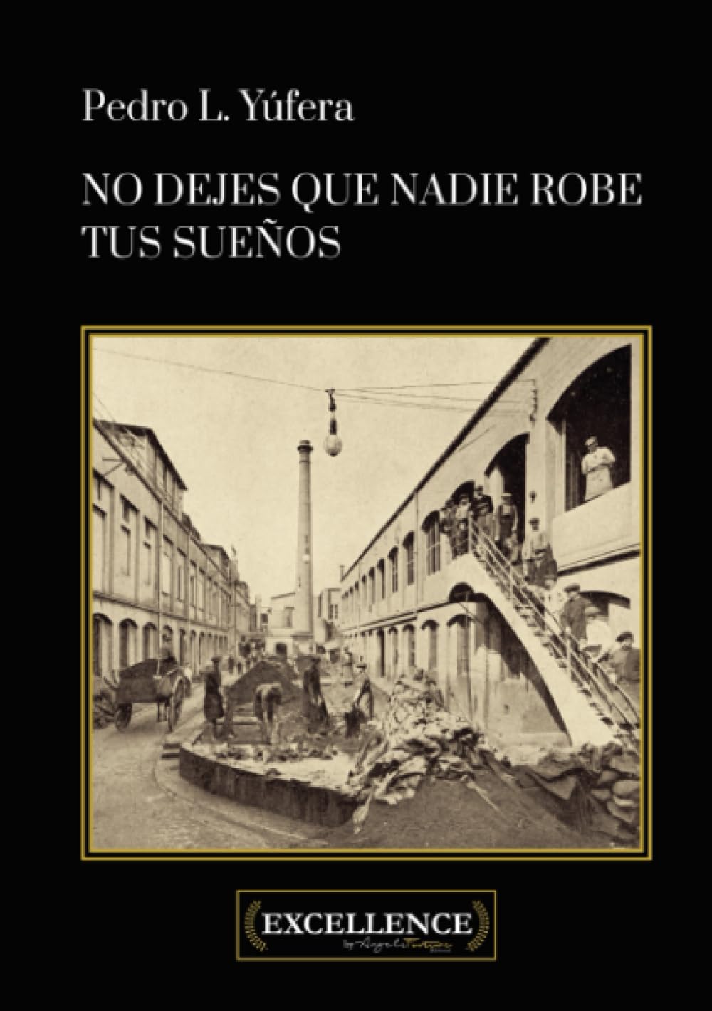 Libro: No dejes que nadie robe tus sueños (Spanish Edition)
