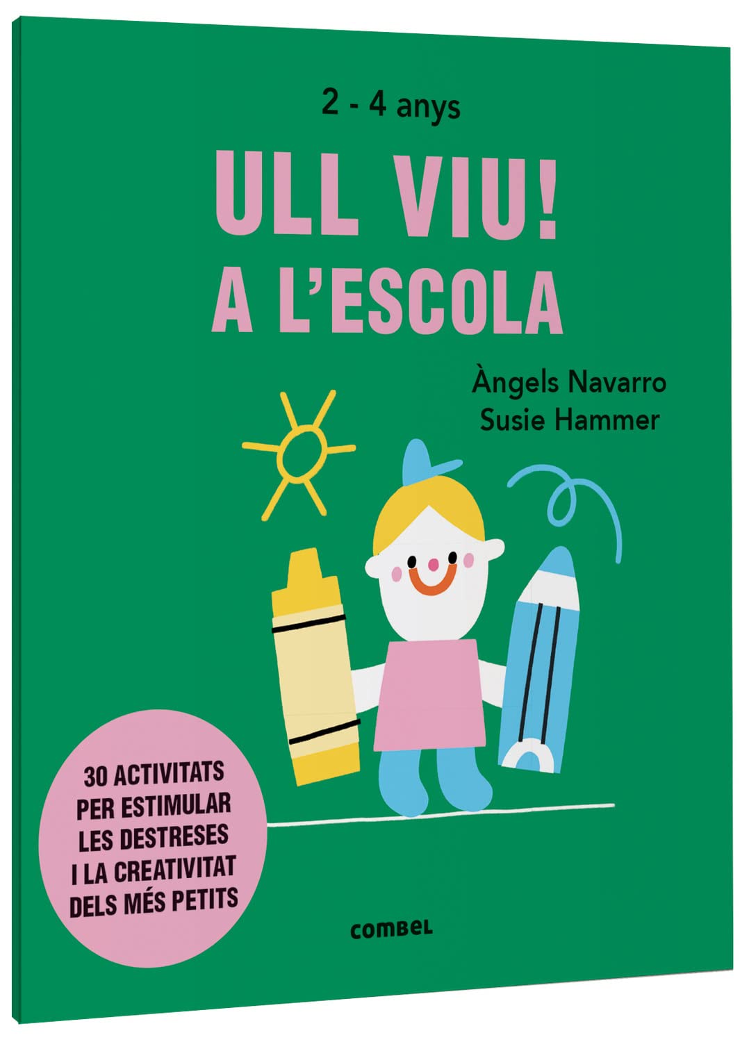 Libro: Ull viu! A l'escola: 3