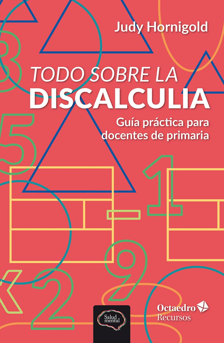 Libro: Todo sobre la discalculia: Guía práctica para docentes de primaria (Recursos)