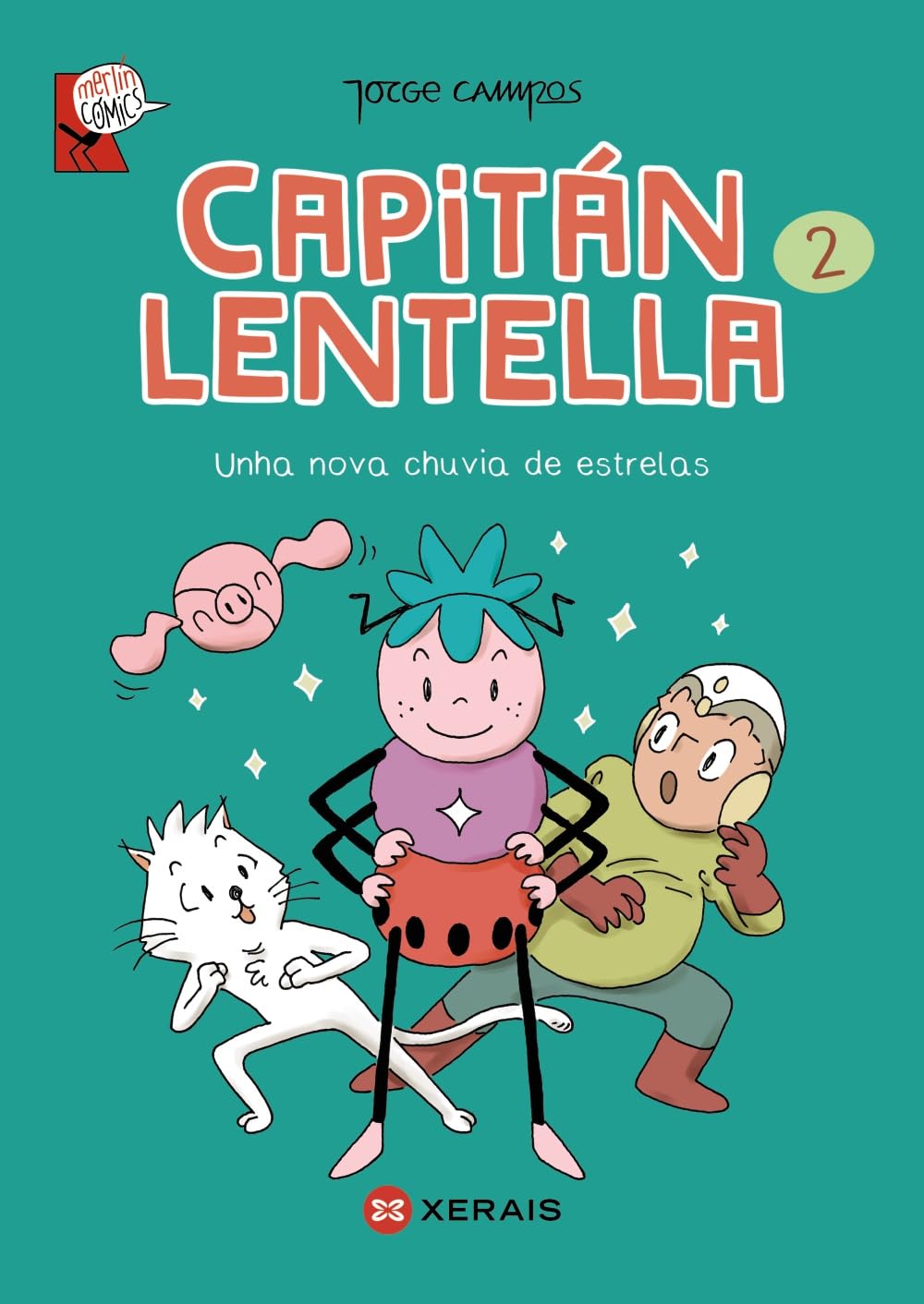Libro: Capitán Lentella 2. Unha nova chuvia de estrelas
