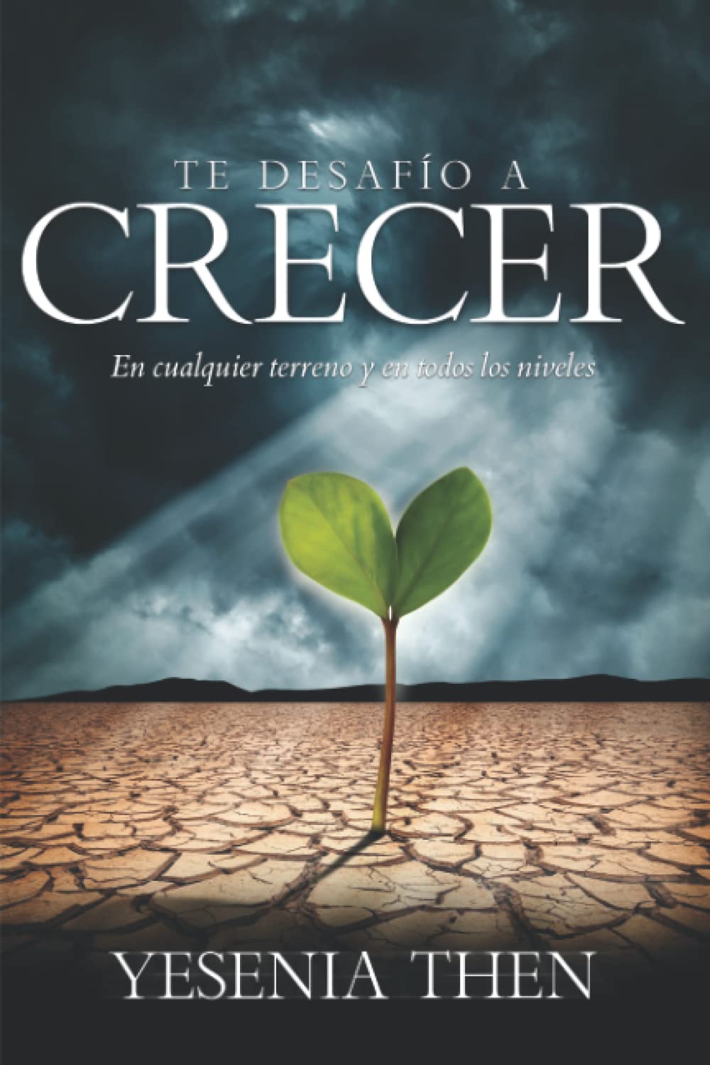Libro: Te Desafio a Crecer (Spanish Edition)